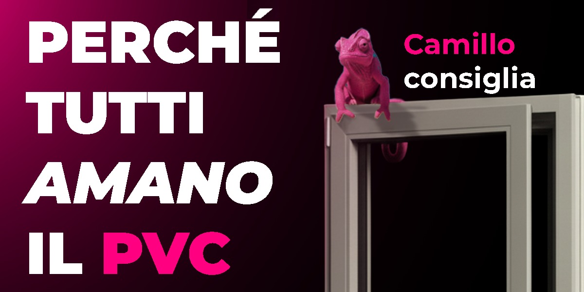 Perché scegliere i serramenti in PVC